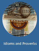 Idioms and Proverbs